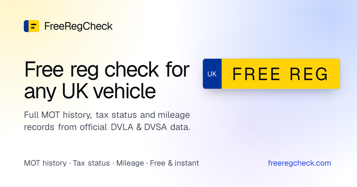 Free Reg Check – Free UK MOT, Tax & Vehicle History Check